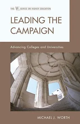 E-Book (epub) Leading the Campaign von Michael J. Worth