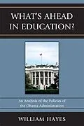 E-Book (epub) WhatOs Ahead in Education? von William Hayes, John A. Martin