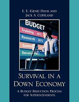 E-Book (epub) Survival in a Down Economy von E. E. 'Gene' Davis, Jack A. Coffland