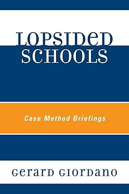 eBook (epub) Lopsided Schools de Gerard Giordano