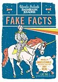 E-Book (epub) Uncle John's Bathroom Reader Fake Facts von Bathroom Readers' Institute