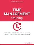E-Book (epub) Time Management Training von Lisa J. Downs
