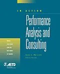 E-Book (epub) Performance Analysis and Consulting (In Action Case Study Series) von Jack J. Phillips