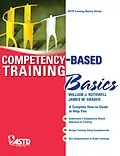 E-Book (epub) Competency-Based Training Basics von William J. Rothwell, Graber Jim M.