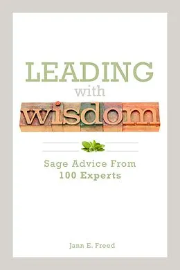 E-Book (epub) Leading With Wisdom von Jann E. Freed
