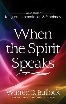 E-Book (epub) When the Spirit Speaks von Warren D. Bullock
