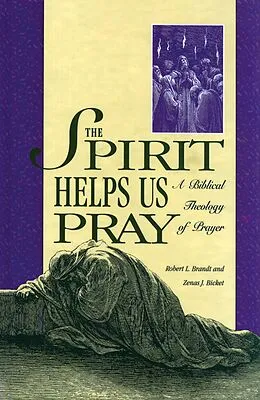 E-Book (epub) Spirit Helps Us Pray von R. L. Brandt