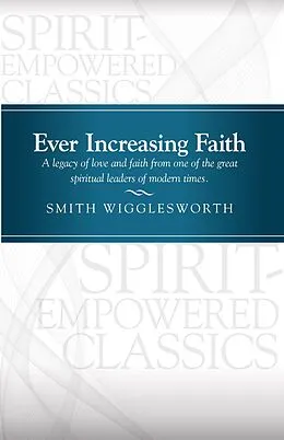 E-Book (pdf) Ever Increasing Faith von Smith Wigglesworth
