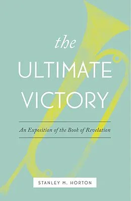 E-Book (pdf) Ultimate Victory von Stanley M. Horton