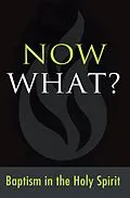 E-Book (pdf) Now What? Baptism in the Holy Spirit von Gospel Publishing House
