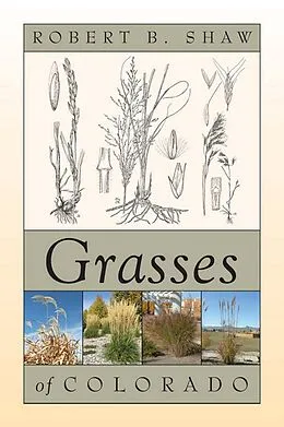 E-Book (pdf) Grasses of Colorado von Shaw Robert B. Shaw