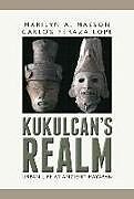 Kartonierter Einband Kukulcan's Realm von Marilyn Masson, Carlos Peraza Lope
