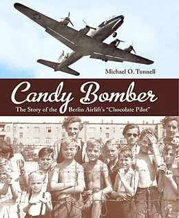 E-Book (epub) Candy Bomber von Michael O. Tunnell
