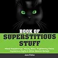 E-Book (epub) Book of Superstitious Stuff von Joanne O'Sullivan