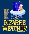 E-Book (epub) Bizarre Weather von Joanne O'Sullivan