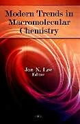 Livre Relié Modern Trends in Macromolecular Chemistry de 