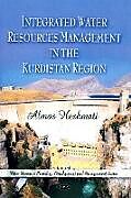 Fester Einband Integrated Water Resource Management in the Kurdistan Region von Almas Heshmati