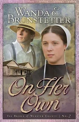 E-Book (epub) On Her Own von Wanda E. Brunstetter