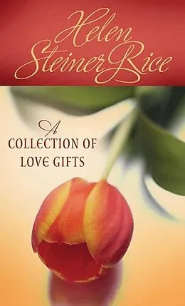 E-Book (epub) Collection of Love Gifts von Helen Steiner Rice