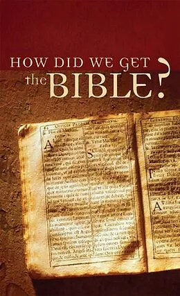 E-Book (pdf) How Did We Get the Bible? von Tracy M. Sumner