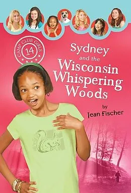 E-Book (epub) Sydney and the Wisconsin Whispering Woods von Jean Fischer