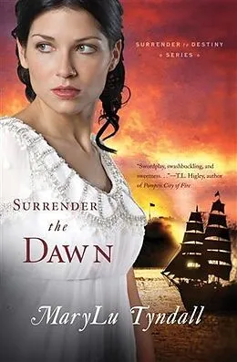 E-Book (epub) Surrender the Dawn von MaryLu Tyndall