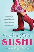 E-Book (pdf) Southern Fried Sushi von Jennifer Rogers Spinola
