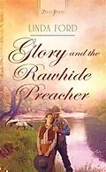 E-Book (epub) Glory and the Rawhide Preacher von Linda Ford