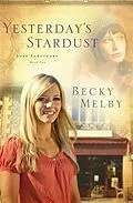 E-Book (epub) Yesterday's Stardust von Becky Melby