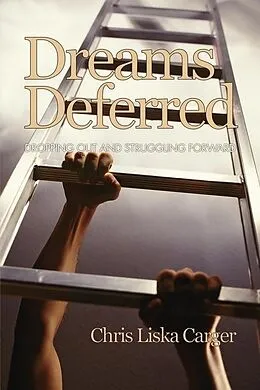 ePUB Dreams Deferred von Chris Liska Carger