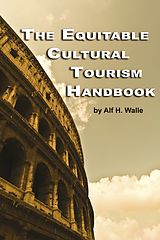 eBook (pdf) The Equitable Cultural Tourism Handbook de Alf H. Walle