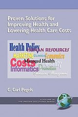 eBook (pdf) Proven Solutions for Improving Health and Lowering Health Care Costs de 