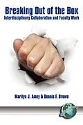 E-Book (epub) Breaking Out of the Box von Marilyn J. Amey, Dennis F. Brown