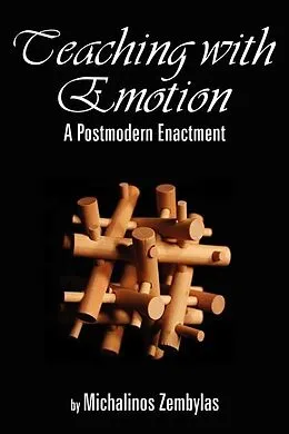 E-Book (epub) Teaching with Emotion von Michalinos Zembylas