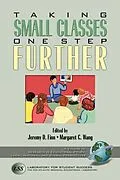 E-Book (epub) Taking Small Classes One Step Further von Jeremy D. Finn, Kenneth K. Wong