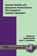 E-Book (epub) Teacher Beliefs and Classroom Performance von James Raths, Amy C. Mcaninch