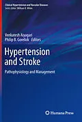 E-Book (pdf) Hypertension and Stroke von Venkatesh Aiyagari, Philip B. Gorelick