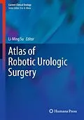 E-Book (pdf) Atlas of Robotic Urologic Surgery von Li-Ming Su