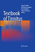 E-Book (pdf) Textbook of Tinnitus von Aage R. Møller, Berthold Langguth, Dirk Ridder