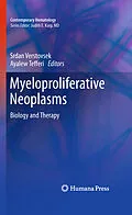 E-Book (pdf) Myeloproliferative Neoplasms von Srdan Verstovsek, Ayalew Tefferi