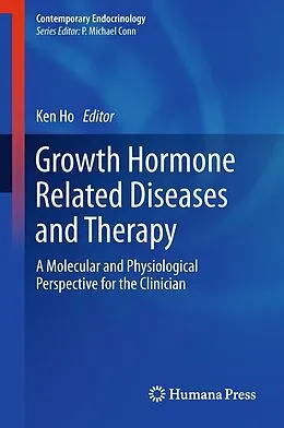 E-Book (pdf) Growth Hormone Related Diseases and Therapy von Ken Ho