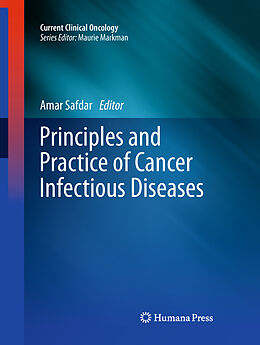 Fester Einband Principles and Practice of Cancer Infectious Diseases von 