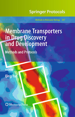 Fester Einband Membrane Transporters in Drug Discovery and Development von 