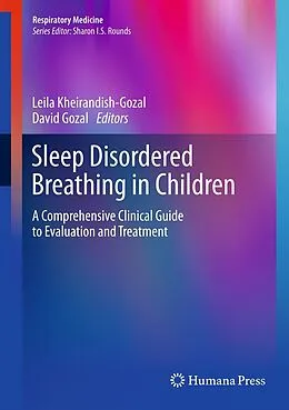 E-Book (pdf) Sleep Disordered Breathing in Children von Leila Kheirandish-Gozal, David Gozal