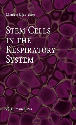 E-Book (pdf) Stem Cells in the Respiratory System von Mauricio Rojas