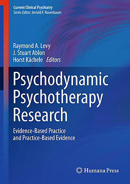 Fester Einband Psychodynamic Psychotherapy Research von Raymond A; Ablon, J Stuart Levy