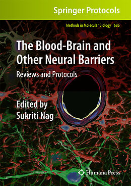Fester Einband The Blood-Brain and Other Neural Barriers von 