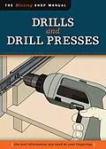 E-Book (epub) Drills and Drill Presses (Missing Shop Manual ) von Editor Skill Institute Press