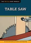 E-Book (epub) Table Saw (Missing Shop Manual) von Skills Institute Press Skills Institute Press