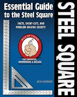 E-Book (epub) Essential Guide to the Steel Square von Ken Horner